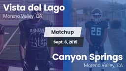 Matchup: Vista del Lago High vs. Canyon Springs  2019