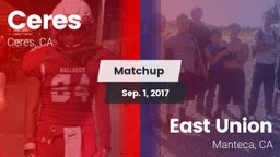 Matchup: Ceres  vs. East Union  2017