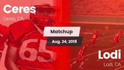 Matchup: Ceres  vs. Lodi  2018