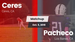 Matchup: Ceres  vs. Pacheco  2018