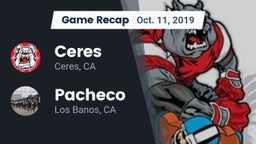 Recap: Ceres  vs. Pacheco  2019