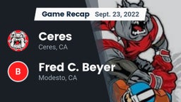 Recap: Ceres  vs. Fred C. Beyer  2022