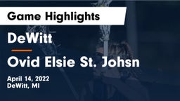 DeWitt  vs Ovid Elsie St. Johsn Game Highlights - April 14, 2022