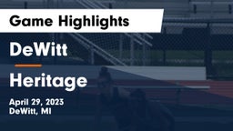 DeWitt  vs Heritage  Game Highlights - April 29, 2023