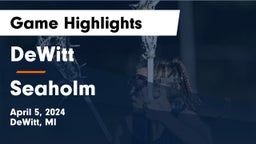 DeWitt  vs Seaholm  Game Highlights - April 5, 2024