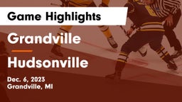 Grandville  vs Hudsonville  Game Highlights - Dec. 6, 2023