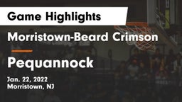 Morristown-Beard Crimson vs Pequannock  Game Highlights - Jan. 22, 2022
