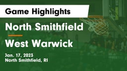 North Smithfield  vs West Warwick Game Highlights - Jan. 17, 2023