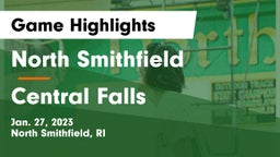 North Smithfield  vs Central Falls Game Highlights - Jan. 27, 2023