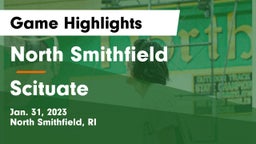 North Smithfield  vs Scituate Game Highlights - Jan. 31, 2023