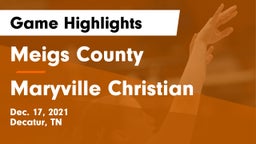 Meigs County  vs Maryville Christian Game Highlights - Dec. 17, 2021