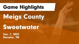 Meigs County  vs Sweetwater  Game Highlights - Jan. 7, 2022