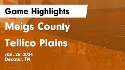 Meigs County  vs Tellico Plains  Game Highlights - Jan. 26, 2024