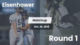 Matchup: Eisenhower High vs. Round 1 2018