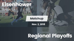 Matchup: Eisenhower High vs. Regional Playoffs 2018