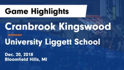 Cranbrook Kingswood  vs University Liggett School Game Highlights - Dec. 20, 2018