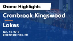 Cranbrook Kingswood  vs Lakes Game Highlights - Jan. 14, 2019