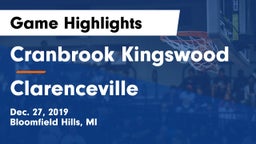Cranbrook Kingswood  vs Clarenceville  Game Highlights - Dec. 27, 2019