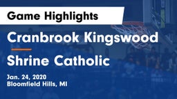 Cranbrook Kingswood  vs Shrine Catholic  Game Highlights - Jan. 24, 2020