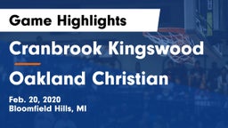 Cranbrook Kingswood  vs Oakland Christian  Game Highlights - Feb. 20, 2020