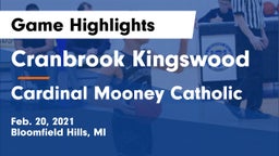Cranbrook Kingswood  vs Cardinal Mooney Catholic  Game Highlights - Feb. 20, 2021