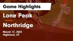 Lone Peak  vs Northridge  Game Highlights - March 17, 2022