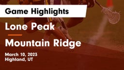 Lone Peak  vs Mountain Ridge  Game Highlights - March 10, 2023