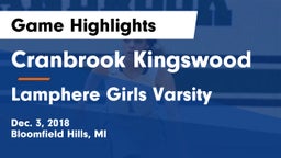 Cranbrook Kingswood  vs Lamphere  Girls Varsity Game Highlights - Dec. 3, 2018