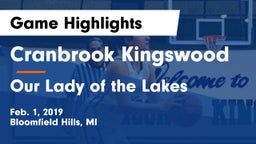 Cranbrook Kingswood  vs Our Lady of the Lakes Game Highlights - Feb. 1, 2019