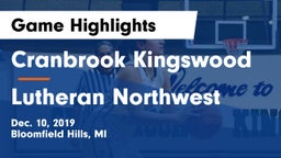 Cranbrook Kingswood  vs Lutheran Northwest  Game Highlights - Dec. 10, 2019