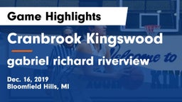 Cranbrook Kingswood  vs gabriel richard riverview Game Highlights - Dec. 16, 2019