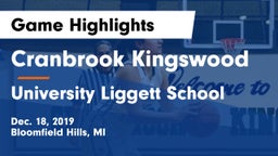 Cranbrook Kingswood  vs University Liggett School Game Highlights - Dec. 18, 2019