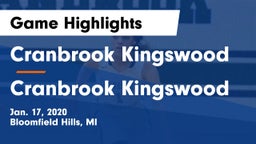 Cranbrook Kingswood  vs Cranbrook Kingswood  Game Highlights - Jan. 17, 2020