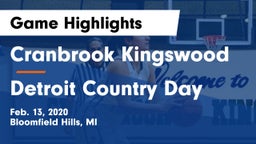 Cranbrook Kingswood  vs Detroit Country Day  Game Highlights - Feb. 13, 2020
