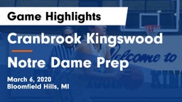 Cranbrook Kingswood  vs Notre Dame Prep  Game Highlights - March 6, 2020