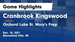 Cranbrook Kingswood  vs Orchard Lake St. Mary's Prep Game Highlights - Dec. 10, 2021