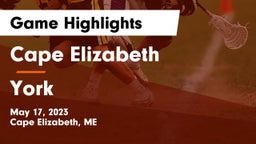 Cape Elizabeth  vs York  Game Highlights - May 17, 2023