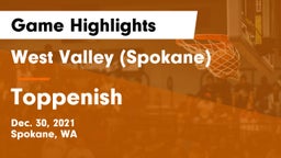 West Valley  (Spokane) vs Toppenish  Game Highlights - Dec. 30, 2021