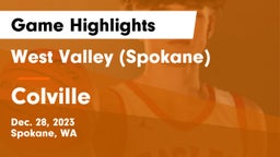 West Valley  (Spokane) vs Colville  Game Highlights - Dec. 28, 2023