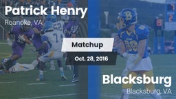 Matchup: Patrick Henry High vs. Blacksburg  2016