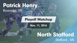 Matchup: Patrick Henry High vs. North Stafford   2016