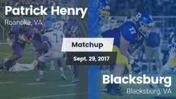 Matchup: Patrick Henry High vs. Blacksburg  2017