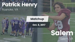 Matchup: Patrick Henry High vs. Salem  2017