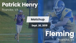 Matchup: Patrick Henry High vs. Fleming  2019