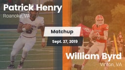 Matchup: Patrick Henry High vs. William Byrd  2019