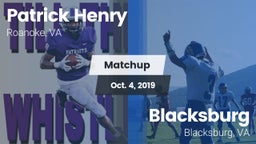 Matchup: Patrick Henry High vs. Blacksburg  2019