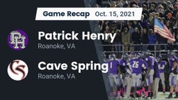 Recap: Patrick Henry  vs. Cave Spring  2021