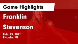 Franklin  vs Stevenson  Game Highlights - Feb. 23, 2021