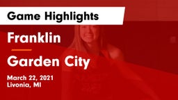 Franklin  vs Garden City  Game Highlights - March 22, 2021