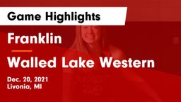 Franklin  vs Walled Lake Western  Game Highlights - Dec. 20, 2021